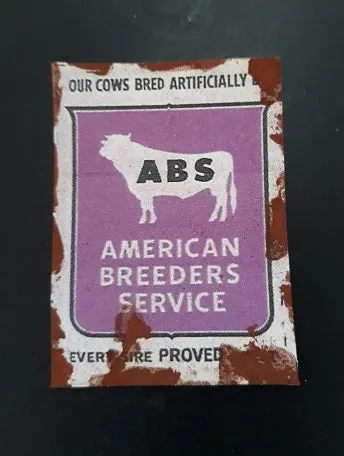 Rusty Sign American Breeders Service Sign