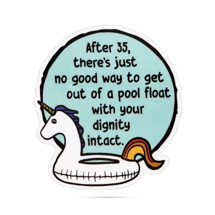 No way to get out of a pool float with your dignity stickers