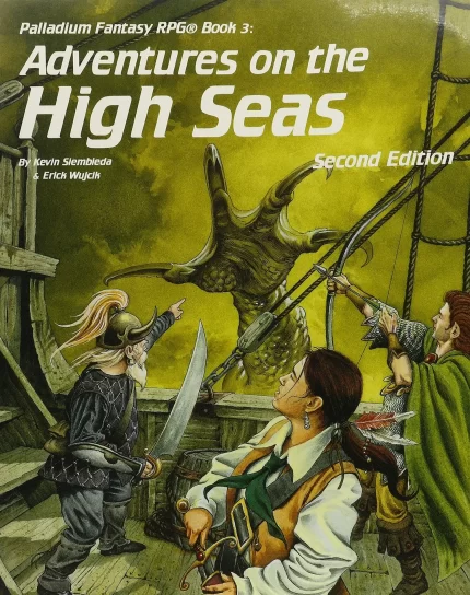 Adventures on the High Seas (Palladium Rpg Fantasy Adventure Book 3)