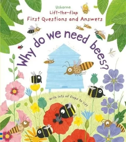 Why do we need Bees First Questions and Answers Board Book