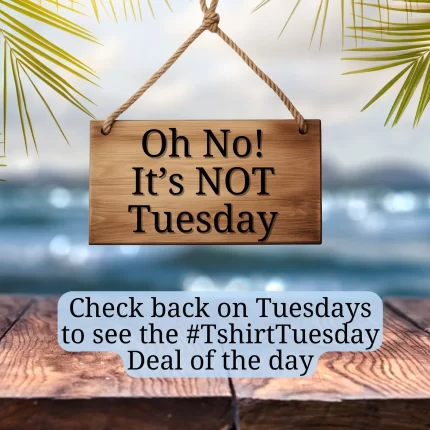 #TshirtTuesday Deal of the Day